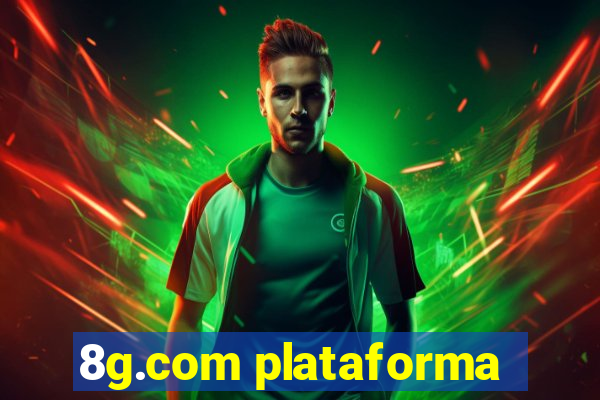 8g.com plataforma